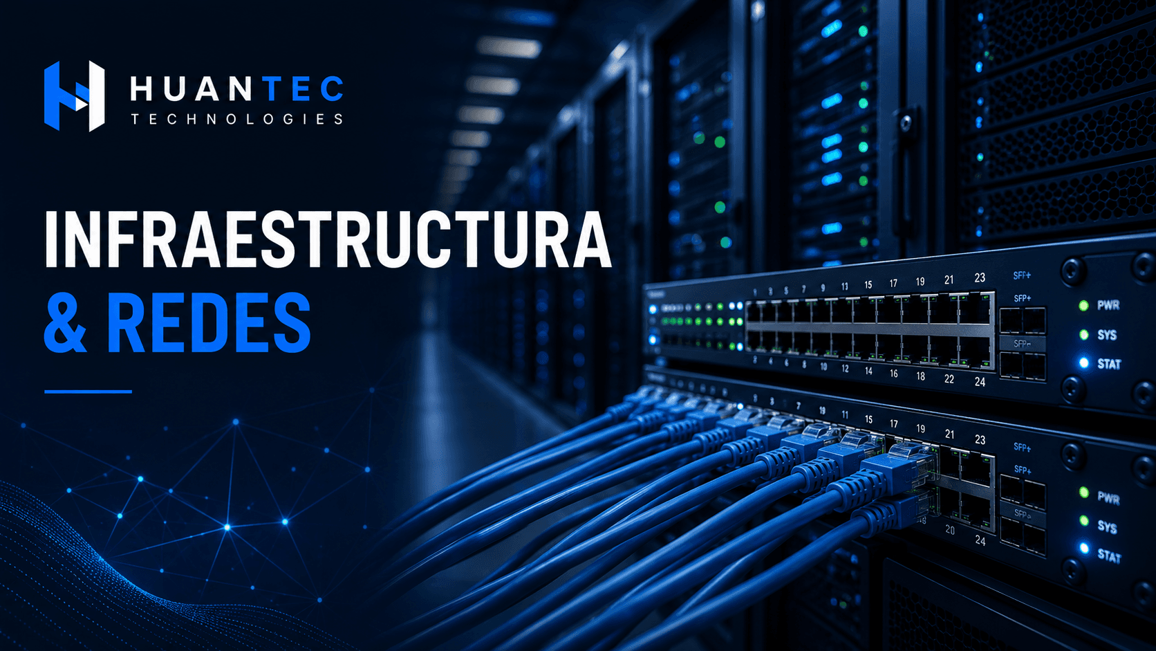 Infraestructura y Redes